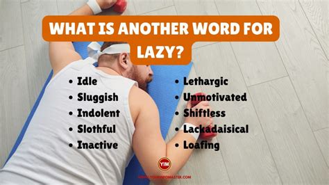 What is a word for lazy tired?
